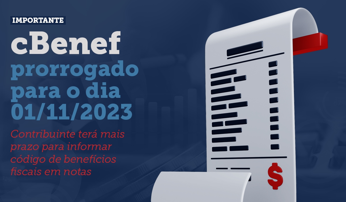 cBenef prorrogado para o dia 01/11/2023