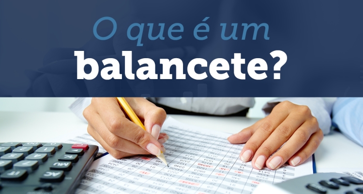 O Que Um Balancete Perfil Contabilidade E Assessoria Empresarial Brusque Sc