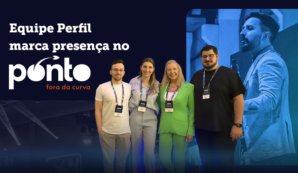 Equipe Perfil marca presena no evento Ponto Fora da Curva