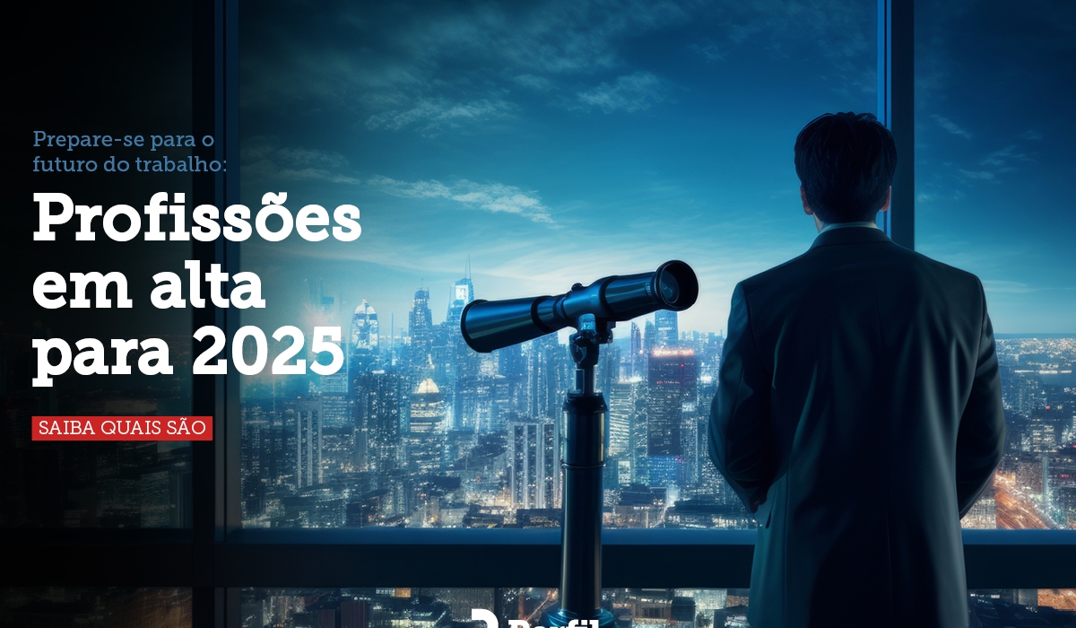 Prepare-se para o futuro do trabalho: Profisses em alta para 2025